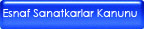 Esnaf Sanatkarlar Kanunu